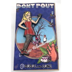 Alice In Wonderland Inspired Enamel Pin "Dont Pout" By Dodos And Sons
